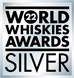 World Whisky Awards 2022 Silver Winner
