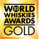 World Whisky Awards 2023 Gold Winner